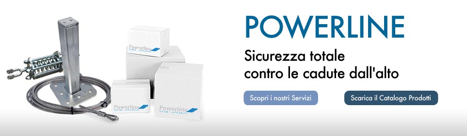 Powerline - Leader del settore della sicurezza dalle cadute dall'alto